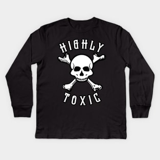 Highly Toxic Skull Crossbones Kids Long Sleeve T-Shirt